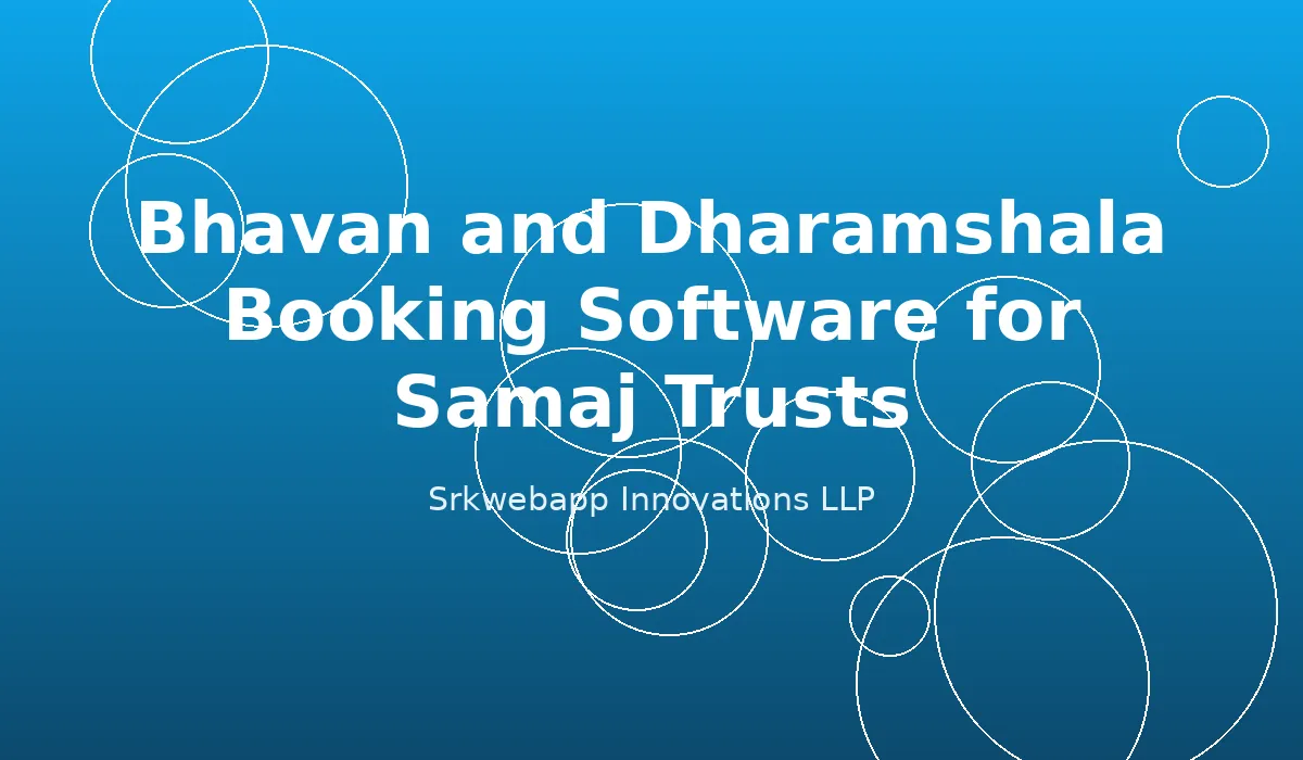 Bhavan and Dharamshala Booking Software for Samaj Trusts