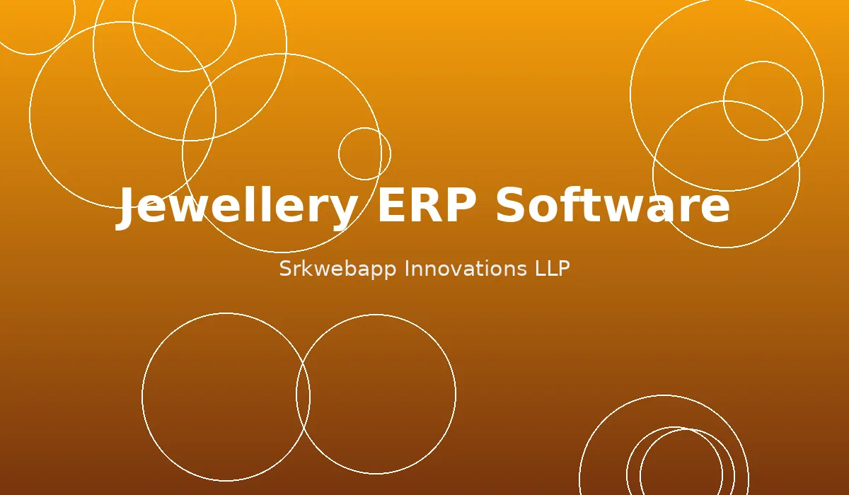 Jewellery ERP Software: Why Every Jeweller Needs It in 2026