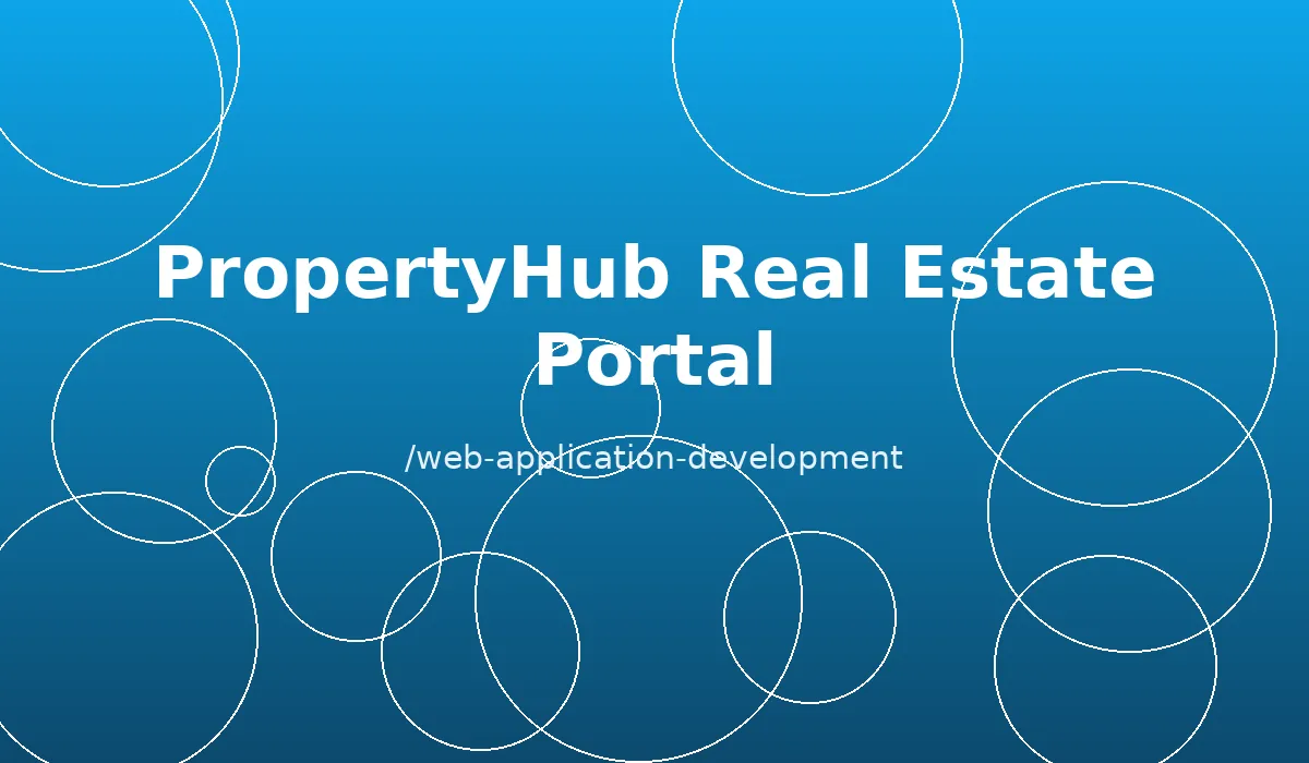 PropertyHub Real Estate Portal